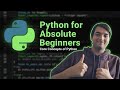Python Course for Absolute Beginners- Video 2 | Core Concepts of Python