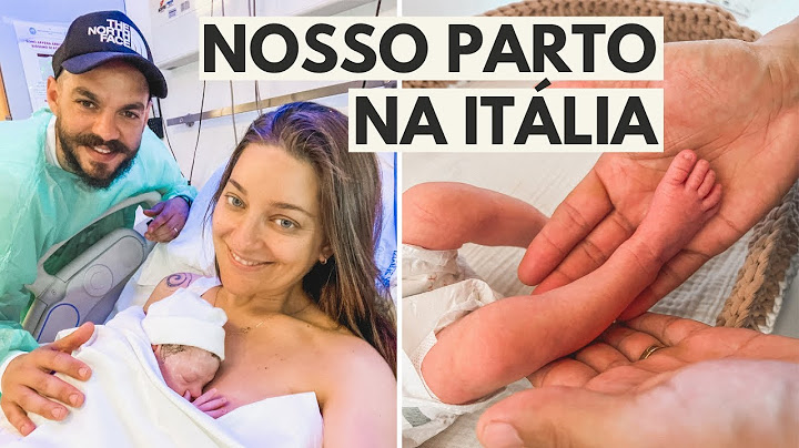 O NASCIMENTO DA NOSSA MENINA PETRA 💛 PARTO NORMAL NA ITÁLIA