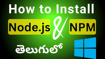 How to Install Node.js and NPM on Windows 11 | Complete Step-by-Step Guide | in Telugu