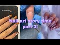 Nail art story time/ PART 3!💗