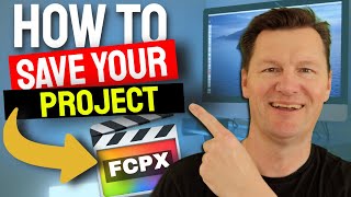 Final Cut Pro X   How to Save Project