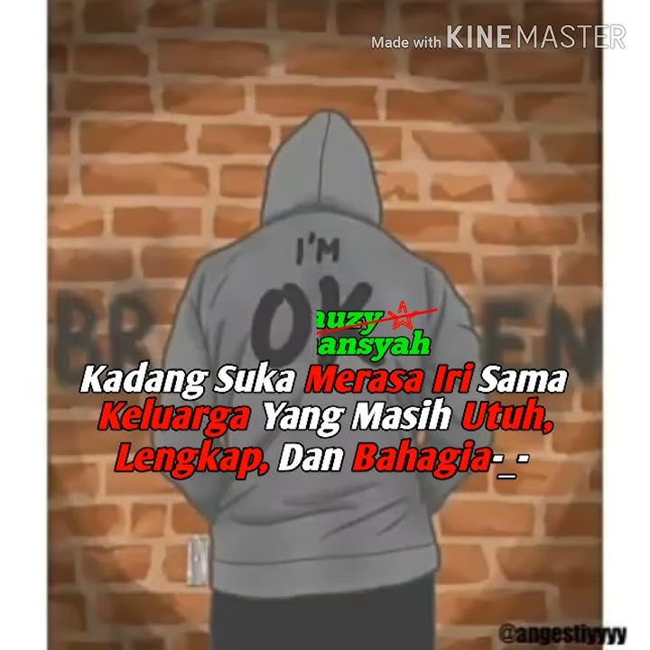 Story wa sedih, tentang keluarga yang hancur!!..