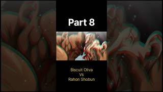 Biscuit Oliva Vs Rahon Shobun Hardest Fight Anime Edit