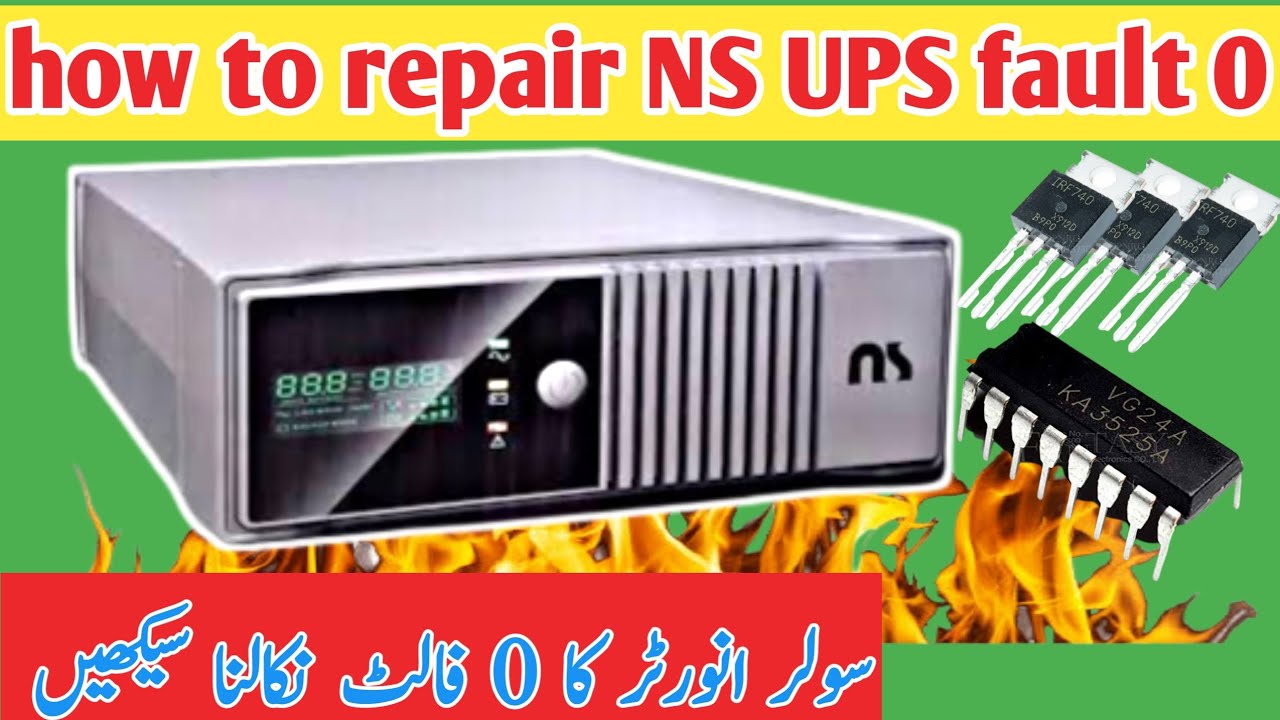 how to repair ups | solar inverter Repair | ns ups inverter repair ...