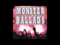 Monster Ballads