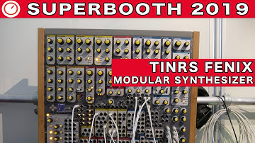 TINRS Fenix MONSTER Modular Synthesizer First Look | Superbooth 2019 | SYNTH ANATOMY