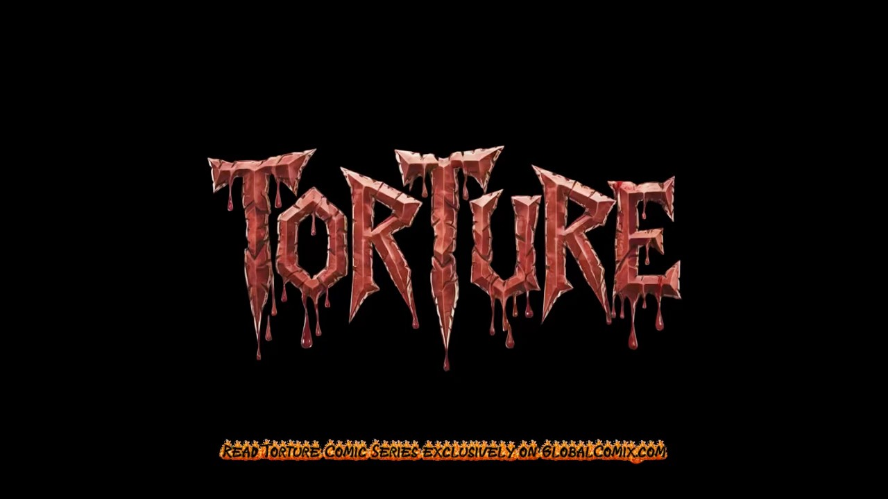 Torture Comic Book Trailer- Comic Series now available on @globalcomix 