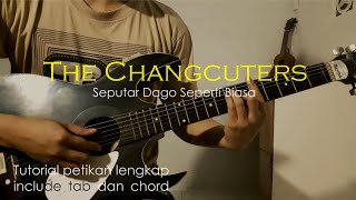Chord Asli The Changcuters - S.D.S.B. Tutorial Petikan Dan Melodi Lengkap Tab dan Kunci