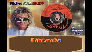 Karaoke Tino - Michel Polnareff - Lettre à France