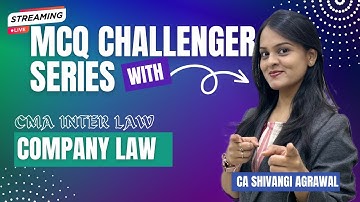 Company Law | CMA Inter Law MCQ Challenger Series