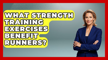 What Strength Training Exercises Benefit Runners? - Running Beyond Limits
