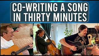 Co-Writing a Song in 30 Minutes (Collaborative Creativity)