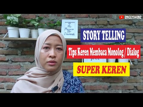 [STORY TELLING] _ Tips Keren Membaca Monolog atau Dialog yang Benar