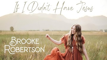 Brooke Robertson- If I Didn