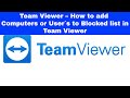 TeamViewer – How to Add Specific Computers to Blocked list in TeamViewer | TeamViewer Review