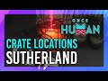 Sutherland Chemical Plant | Mystical Crate + Weapon &amp; Armor Crate Location | Once Human
