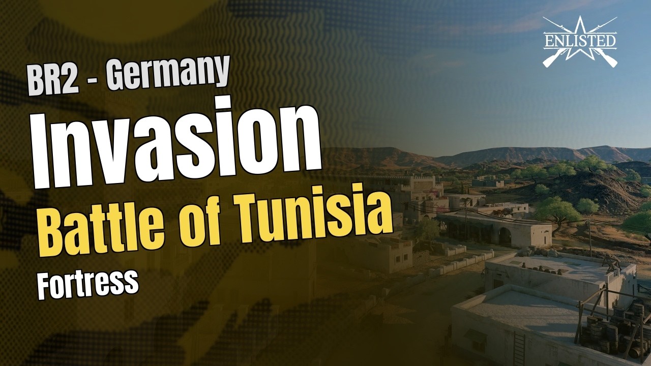 BR2  🇩🇪 Germany: Battle of Tunisia - Fortress (Invasion Defensive) - Enlisted Gameplay