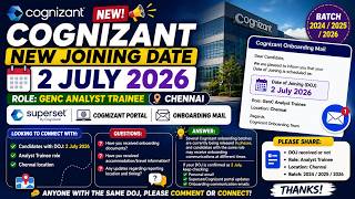 Cognizant New Joining Date – 2 July 2026 | GenC Analyst Trainee Chennai | Superset | Onboarding Mail