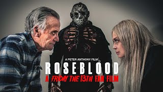 Friday The 13Th - Rose Blood A Fan Film Continuation Of Part Vii A New Blood