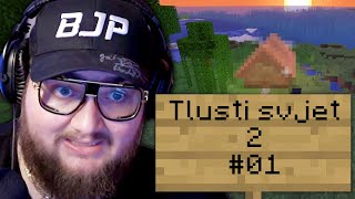 NOVEJ ZAČÁTEK | Minecraft Tlusti svjet 2 #1