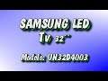 UN32EH4003 -- review for the Samsung UN32EH4003