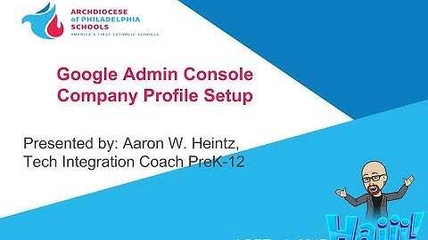 Google Admin Console: Company Profile