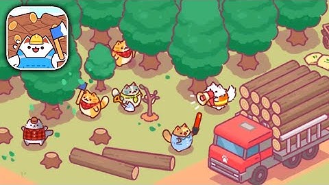 Lumbercat Cute Idle Tycoon Gameplay |  Mobile And Android Game 2024 ▶️ Mobile Game