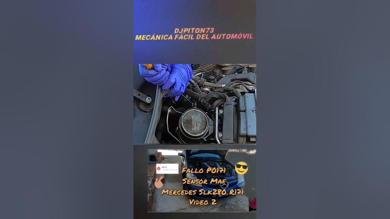 Fallo P0171 Sensor Maf Caudalimetro Mercedes Slk280 Video 2 YouTube