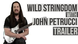 Wild Stringdom with John Petrucci - Lesson Trailer