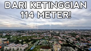 Keindahan Palangka Raya Dari Ketinggian 114 meter!