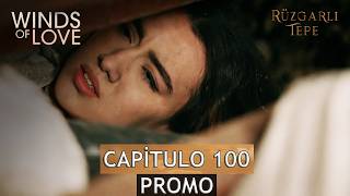 Промо-ролик Ruzgarli Tepe 100 Глава | Трейлер Ветра любви 100 серия - испанские субтитры