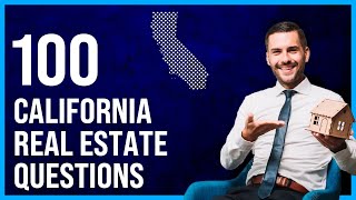 California Real Estate Exam 2023 (100 Questions with Explained Answers)