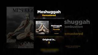 I Remastered 'Combustion' by @meshuggah 👉 Now Available on my Channel!