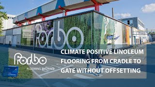 Climate positive linoleum flooring from cradle to gate without offsetting | Forbo Flooring Systems