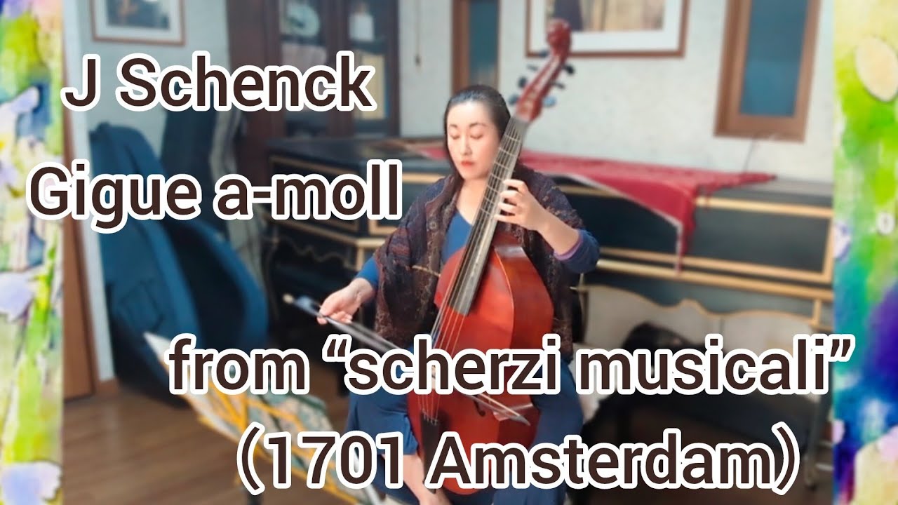 J Schenck - Gigue a-moll from “scherzi musicali” （1701 Amsterdam