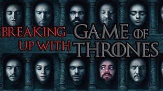 Breaking Up with Game of Thrones | Cult Popture