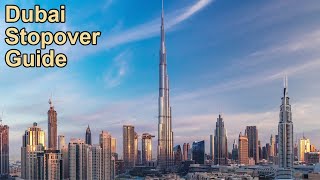 Dubai Stopovers - A How To Guide