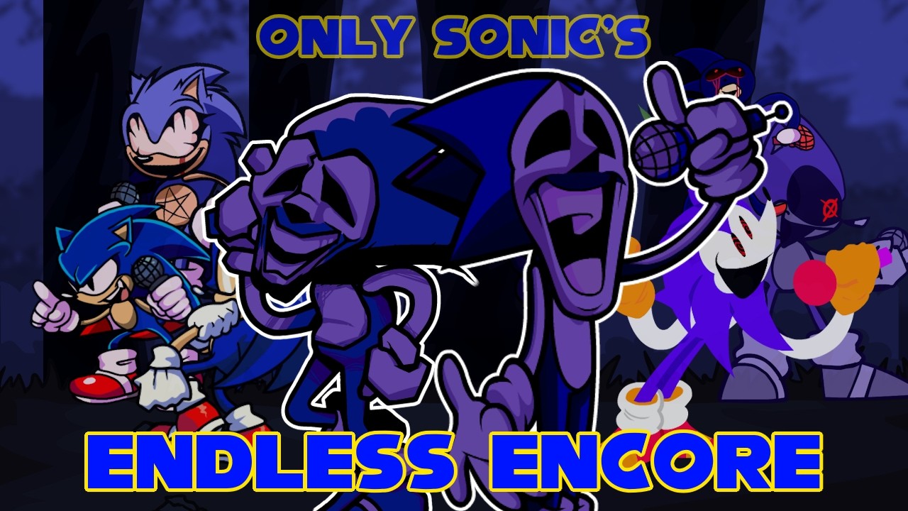 FNF - Endless Encore / Only Sonic's (Hard/SonicEXE)