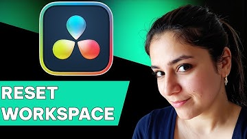 How to reset workspace in DaVinci Resolve