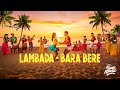 SONIC MUSIC LAMBADA BARA BERE Cover Mix 2025