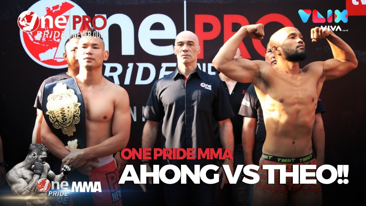 Ahong vs Theo Makin Panas Pas Timbang Badan! - One Pride MMA Fight Night 30