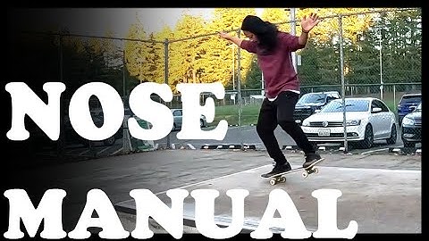 4 TIPS ON HOW TO NOSE MANUAL / wheelie