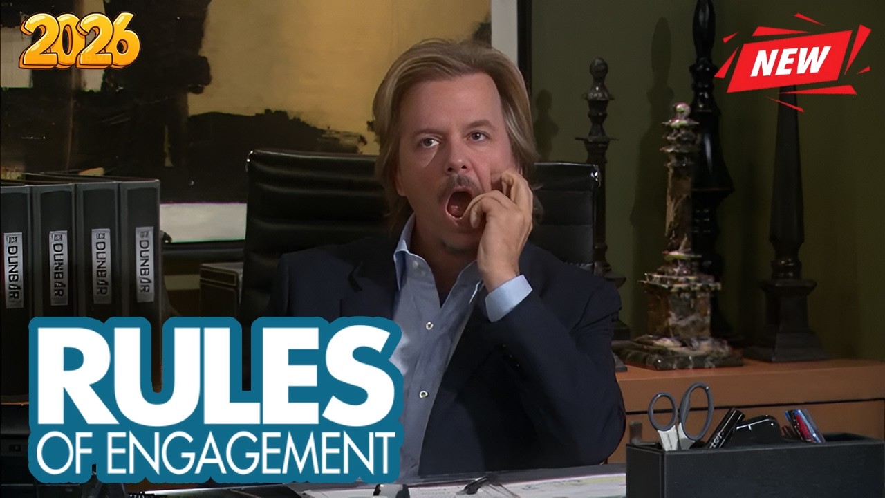 Rules of Engagement 2026 New |  100th  | Full Episodes | Comedy American Series 2026