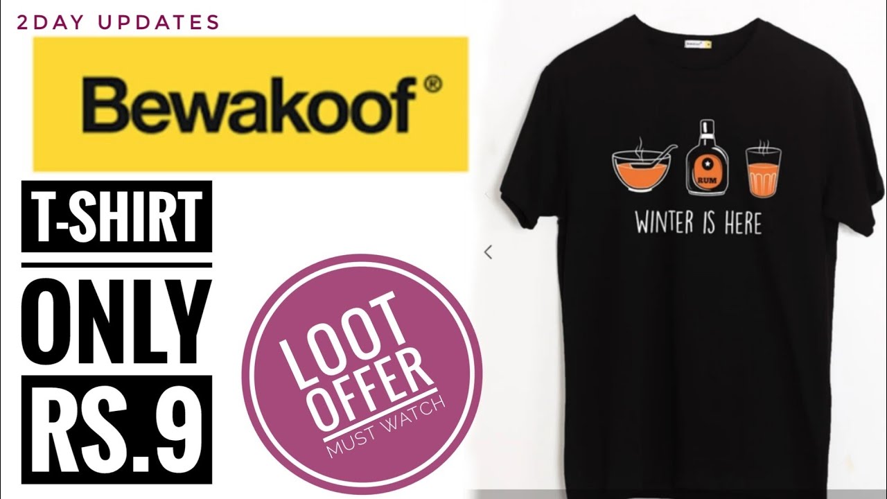🔥T-shirt Only Rs. 9🔥| Bewakoof New Offer | Bewakoof PayPal Offer 250 Cashback | 2day Updates
