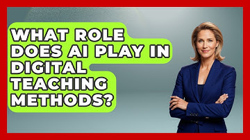 What Role Does AI Play in Digital Teaching Methods? | Teacher Tech Toolbox News