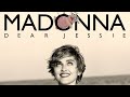 Madonna Dear Jessie Demo Version