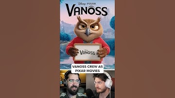 Vanoss Crew as Pixar Movies 🍿