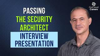 Security Architect Interview Presentation: How To Pass the Final Interview