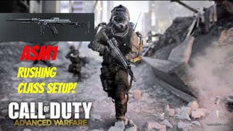 COD Advanced Warfare: Best Rushing Class Setup ASM1