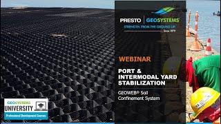 Stabilizing Intermodal & Port Yards Using the GEOWEB® Soil Stabilization System (Geocells)